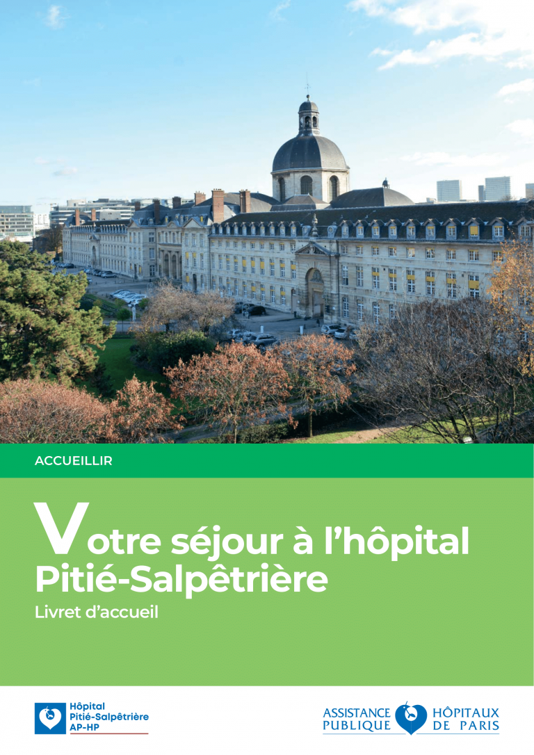 LIVRET D’ACCUEIL DE L’HÔPITAL PITIÉ SALPÊTRIÈRE | Hôpitaux ...