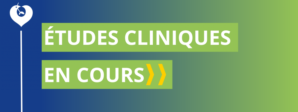 étude clinique en cours